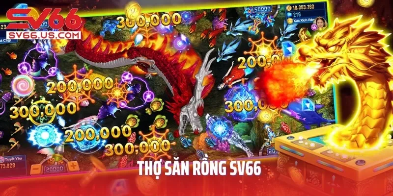Thợ Săn Rồng SV66 - Siêu Phẩm Đại Dương Tuyệt Đỉnh Năm 2025